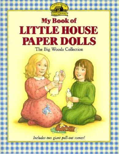 My Book of Little House Paper Dolls (Little House Merchandise)