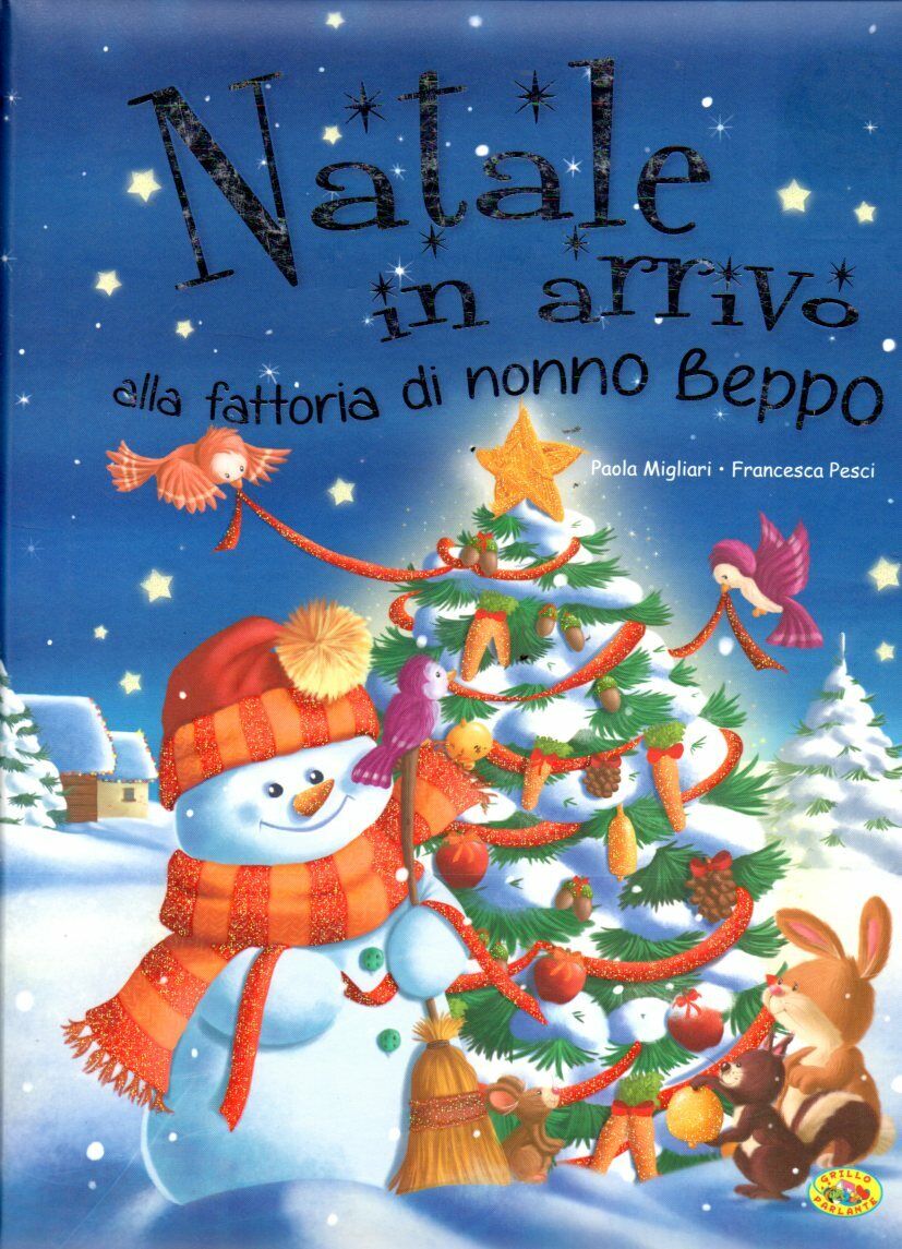 NATALE IN ARRIVO ALLA FATTORIA DI NONNO BEPPO - Bambini - Fiabe - Natale
