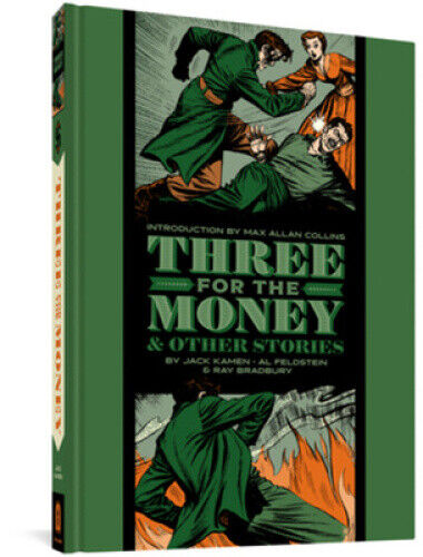 Three For The Money And Other Stories by Al Feldstein