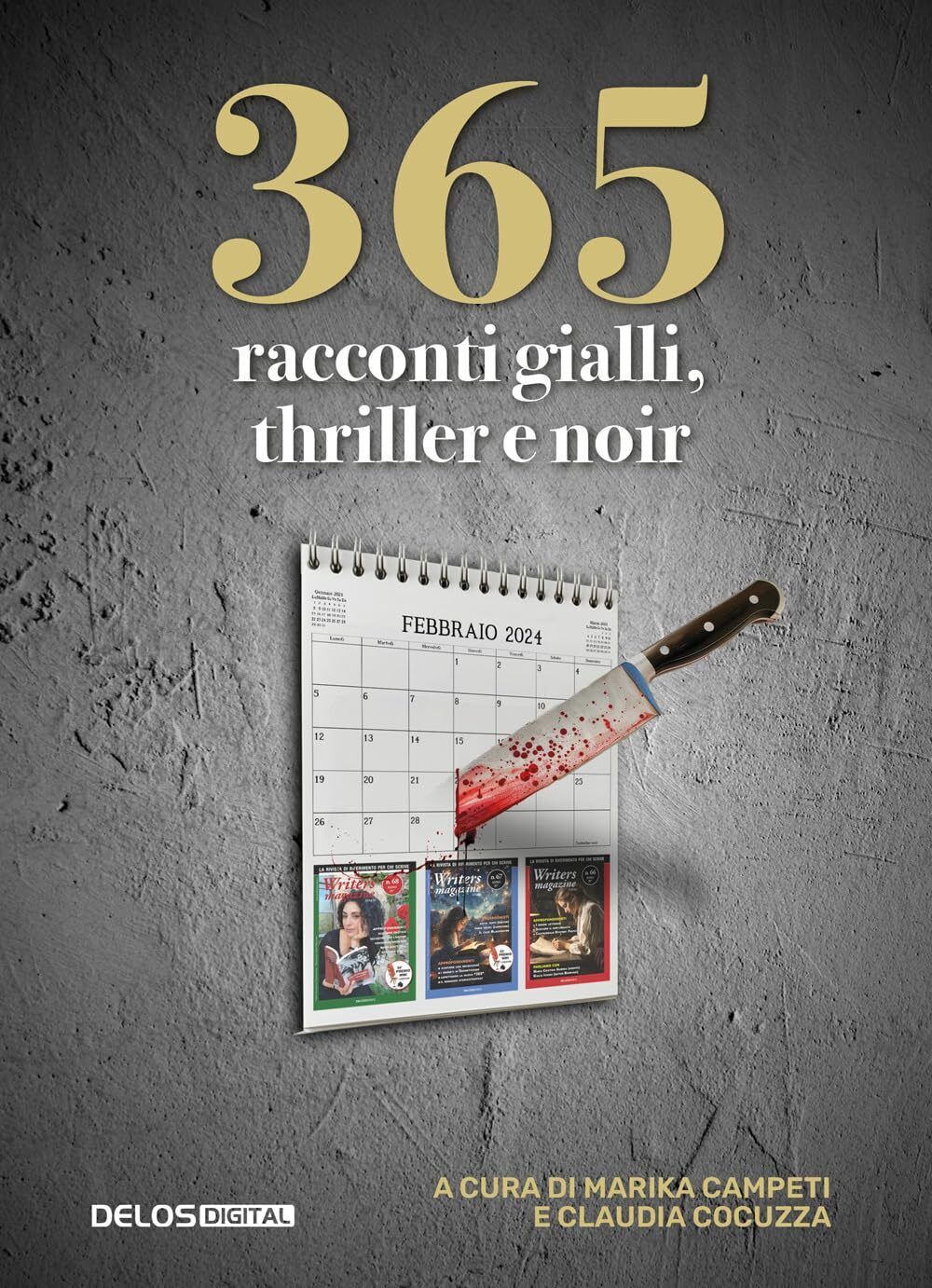 9788825429664 365 racconti gialli, thriller e noir - Marika Campeti,Claudia Cocu