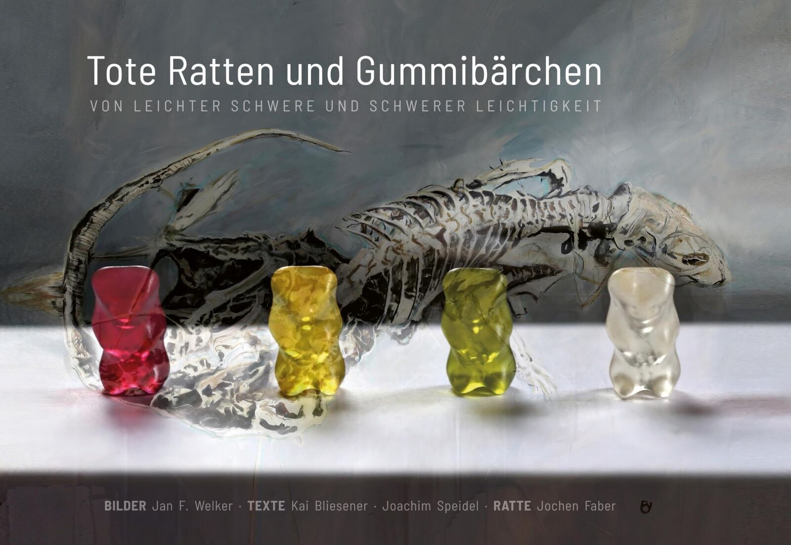 Kai Bliesener Jan F. Tote Ratten und Gummibärchen: Von leicht (Copertina rigida)