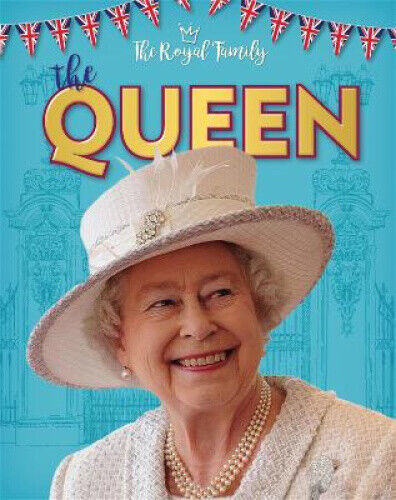 The Royal Family: The Queen (Royal Family The) by Adams, Julia