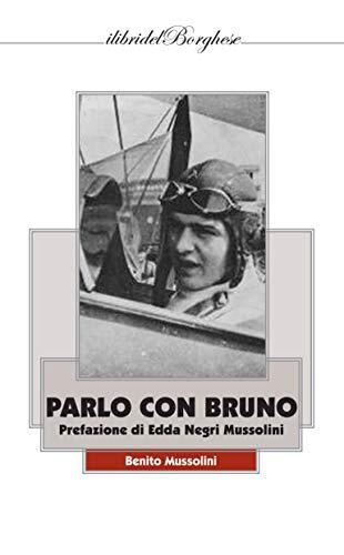 9788875576066 Parlo con Bruno - Benito Mussolini