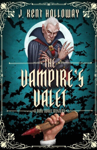 The Vampire's Valet by Kent Holloway