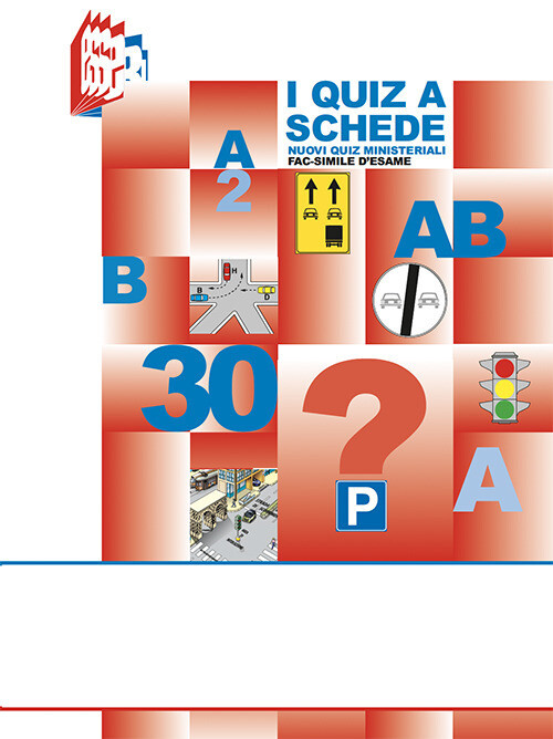Quiz A Schede. Nuovi Quiz Ministeriali Fac-Simile D'Esame -  - 2022