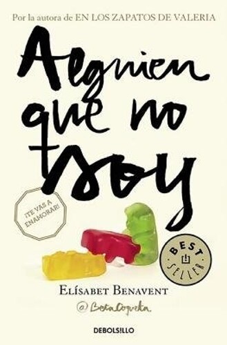 Elísabet Benavent Alguien que no soy / Someone I'm Not (Tascabile) My Choice
