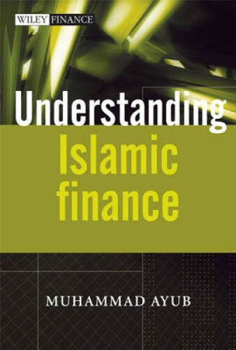 Understanding Islamic Finance (Wiley Finance Series The) by Muhammad