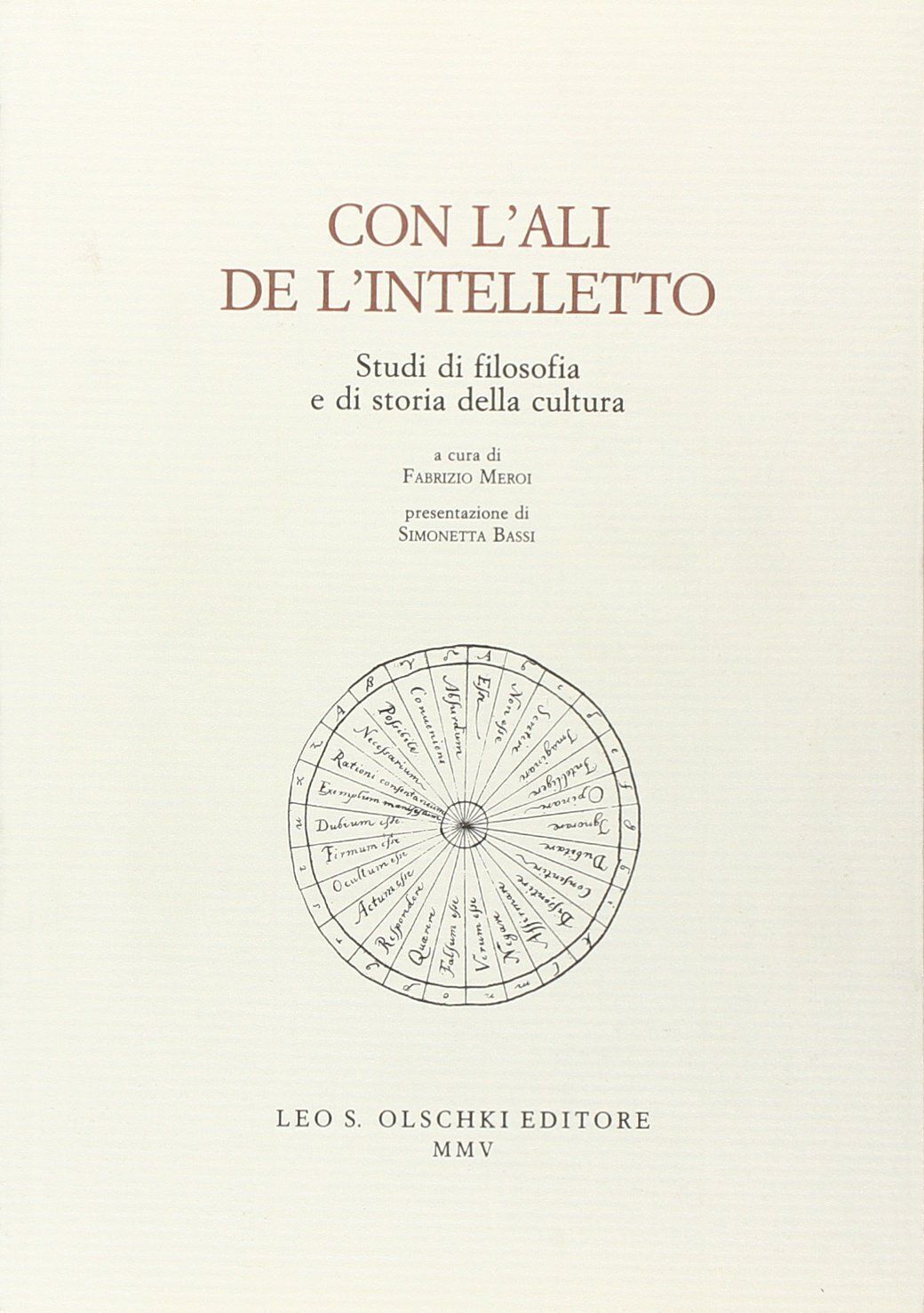 Libri Con L'ali De L'intelletto. Studi Di Filosofia E Di Storia Della Cultura