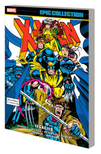 X-Men Epic Collection: Legacies by Nicieza, Fabian