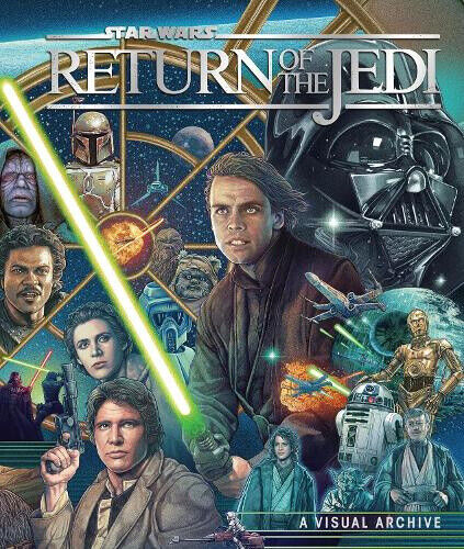 Star Wars: Return of the Jedi: The Essential Visual Archive by Knox, Kelly