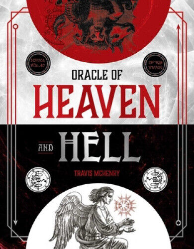 Oracle of Heaven and Hell: Harness the power of the angels and demons