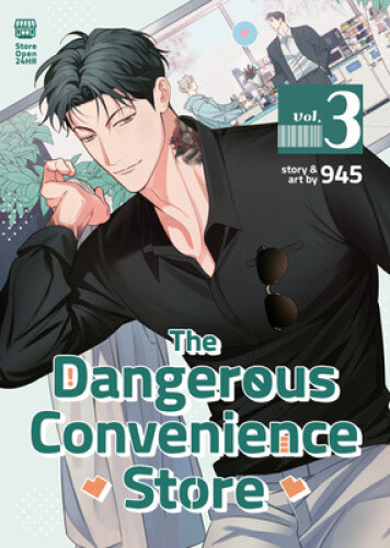 The Dangerous Convenience Store Vol. 3 (Dangerous Convenience Store The) by 945
