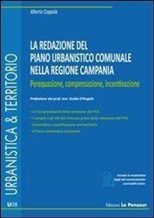 Libri Alberto Coppola - La Redazione Del Piano Urbanistico Comunale. Perequazion
