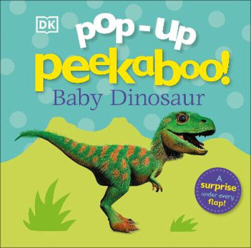 Pop-up Peekaboo! Baby Dinosaur (Pop-Up Peekaboo!) [Board book] by DK