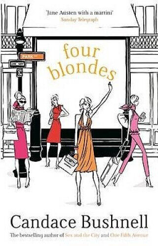 Four Blondes by Bushnell, Candace
