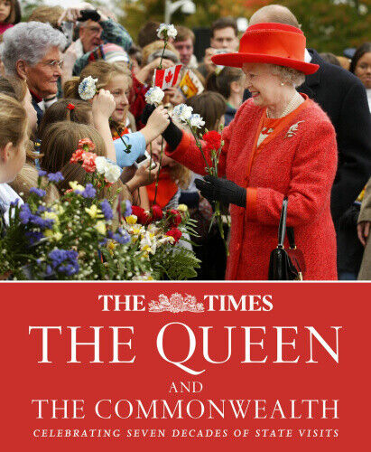 The Times The Queen and the Commonwealth: Celebrating seven decades of royal