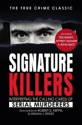 Signature Killers by Keppel, Robert