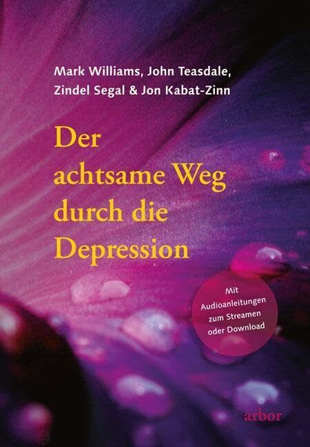 Bettina Wehner  Der achtsame Weg durch die Depression: Mit Au (Copertina rigida)