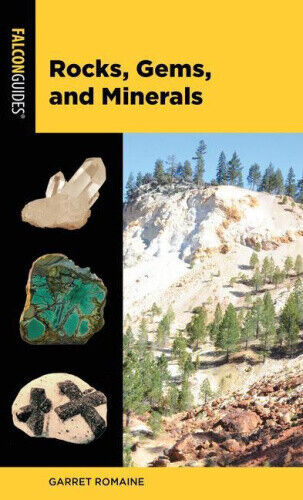 Rocks, Gems, and Minerals (Falcon Pocket Guides) by Romaine, Garret