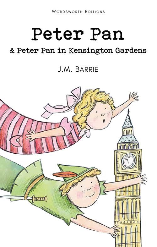 LIbri UK/US Barrie, Sir J. M. - Peter Pan & Peter Pan In Kensington Gardens