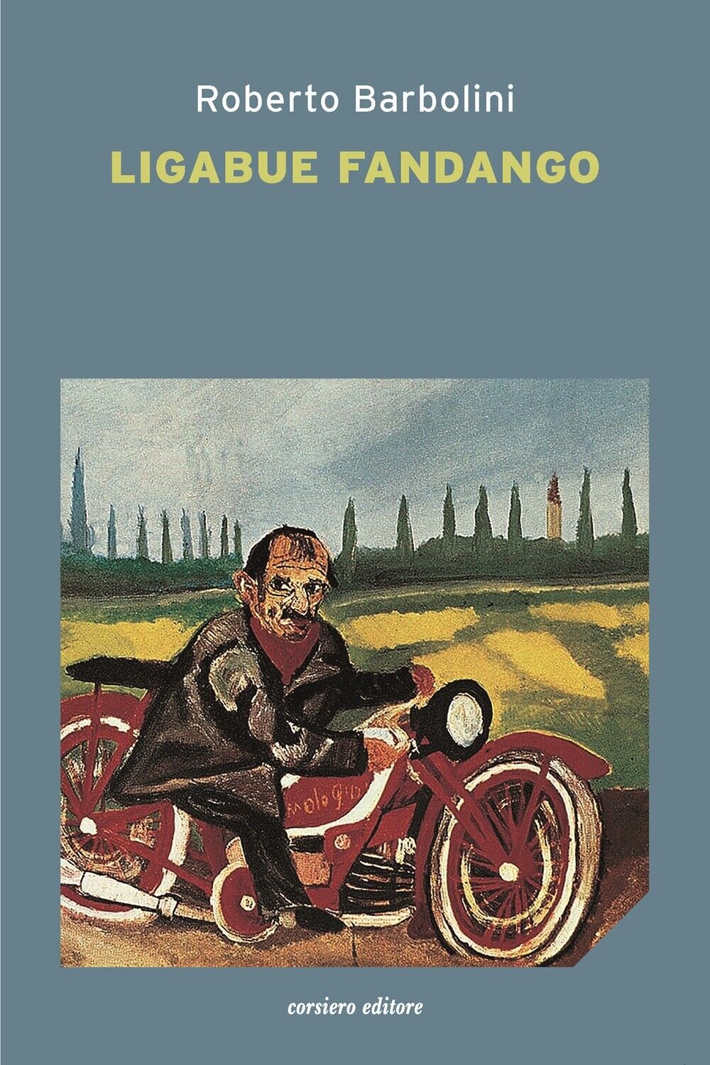 Ligabue fandango - [Corsiero Editore]