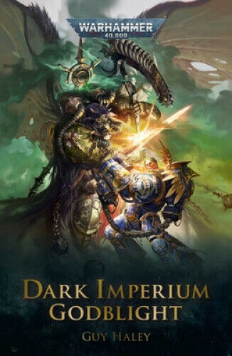 Godblight (Dark Imperium) by Haley, Guy