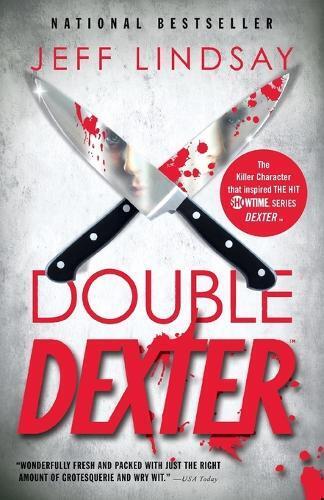 Jeff Lindsay Double Dexter (Tascabile) Dexter Series