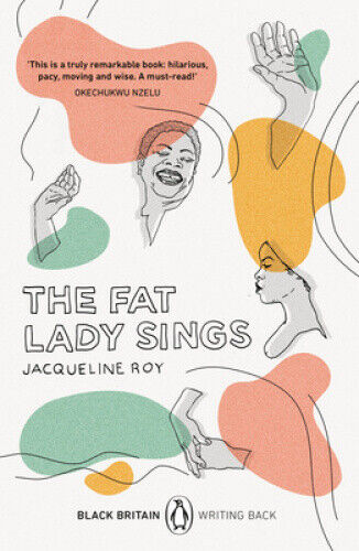 The Fat Lady Sings: A collection of rediscovered works celebrating Black