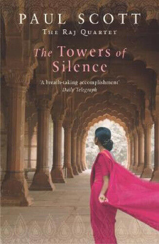 The Towers Of Silence by Scott, Paul