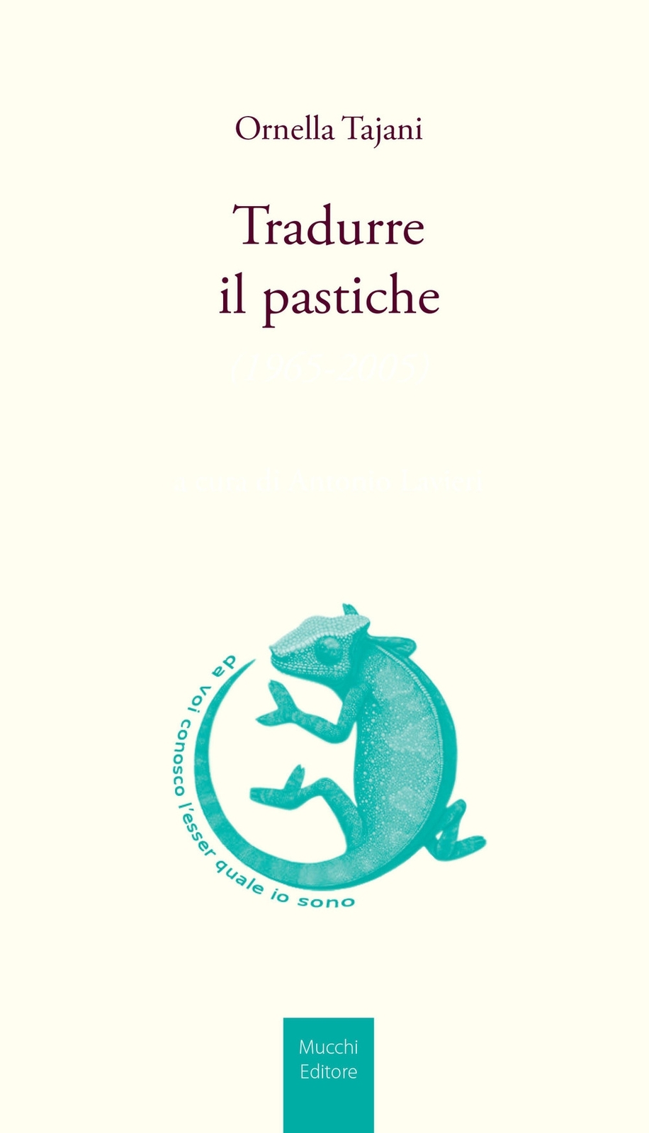 Tradurre il pastiche - [Mucchi]