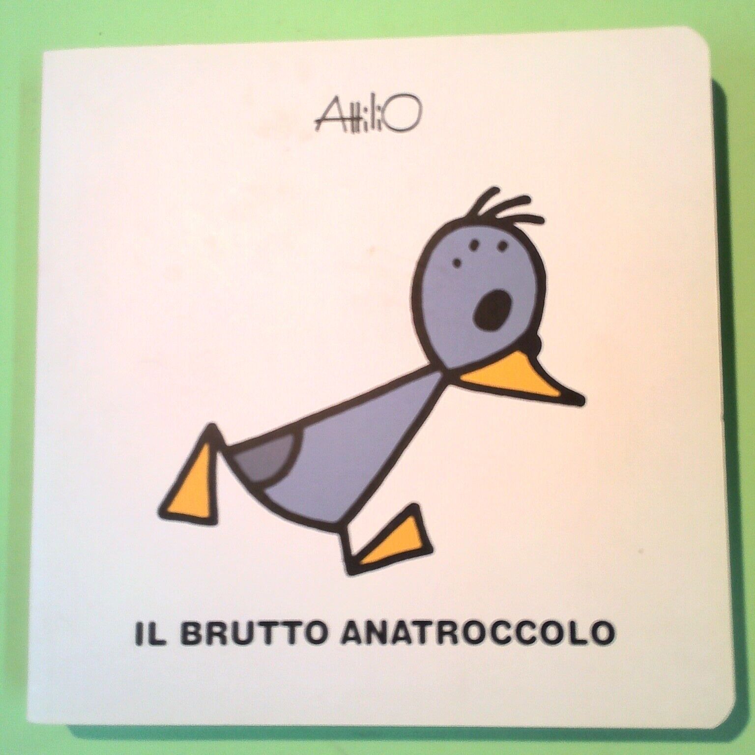 IL BRUTTO ANATROCCOLO ATTILIO LAPIS EDIZIONI CARTONATO