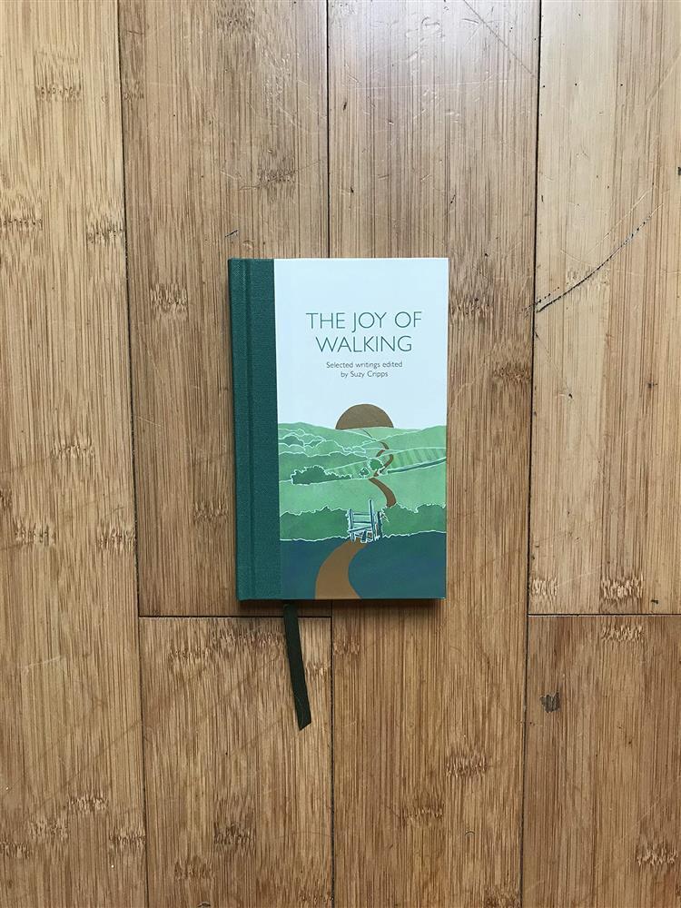 The joy of walking: selected writings - Cripps Suzy