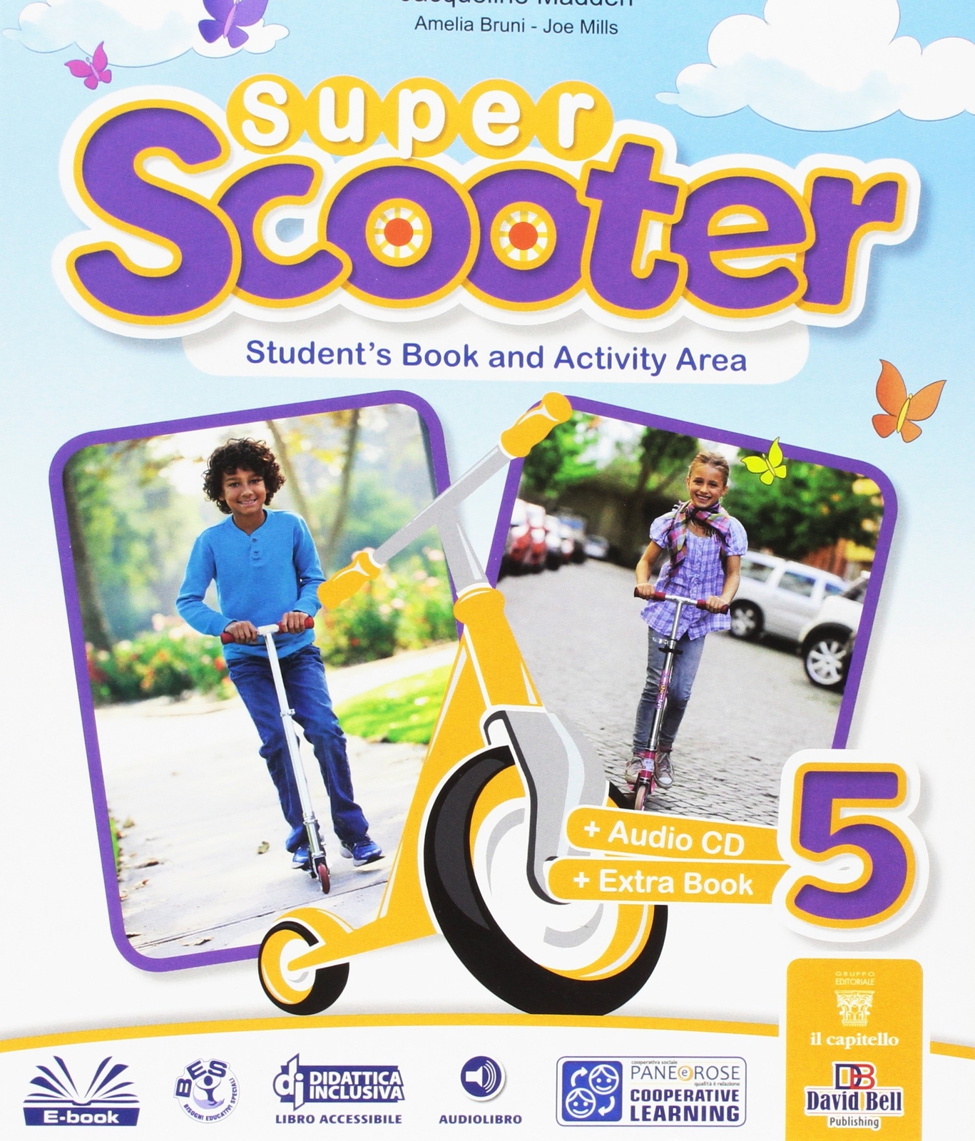 9788842615859 Super scooter. Per la Scuola elementare. Con e-boo...line (Vol. 5)