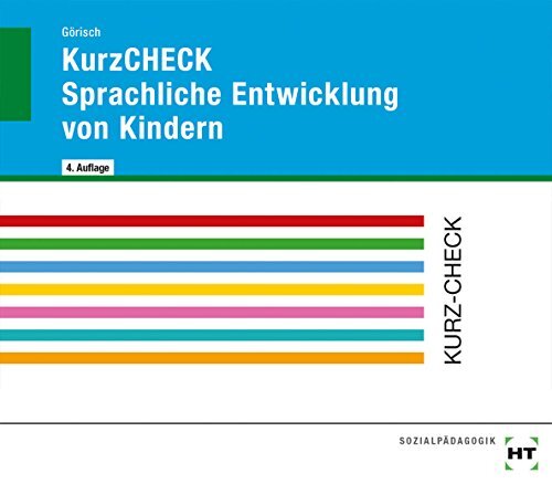 Olaf Görisch KurzCHECK Sprachliche Entwicklung von Kindern: S (Copertina rigida)