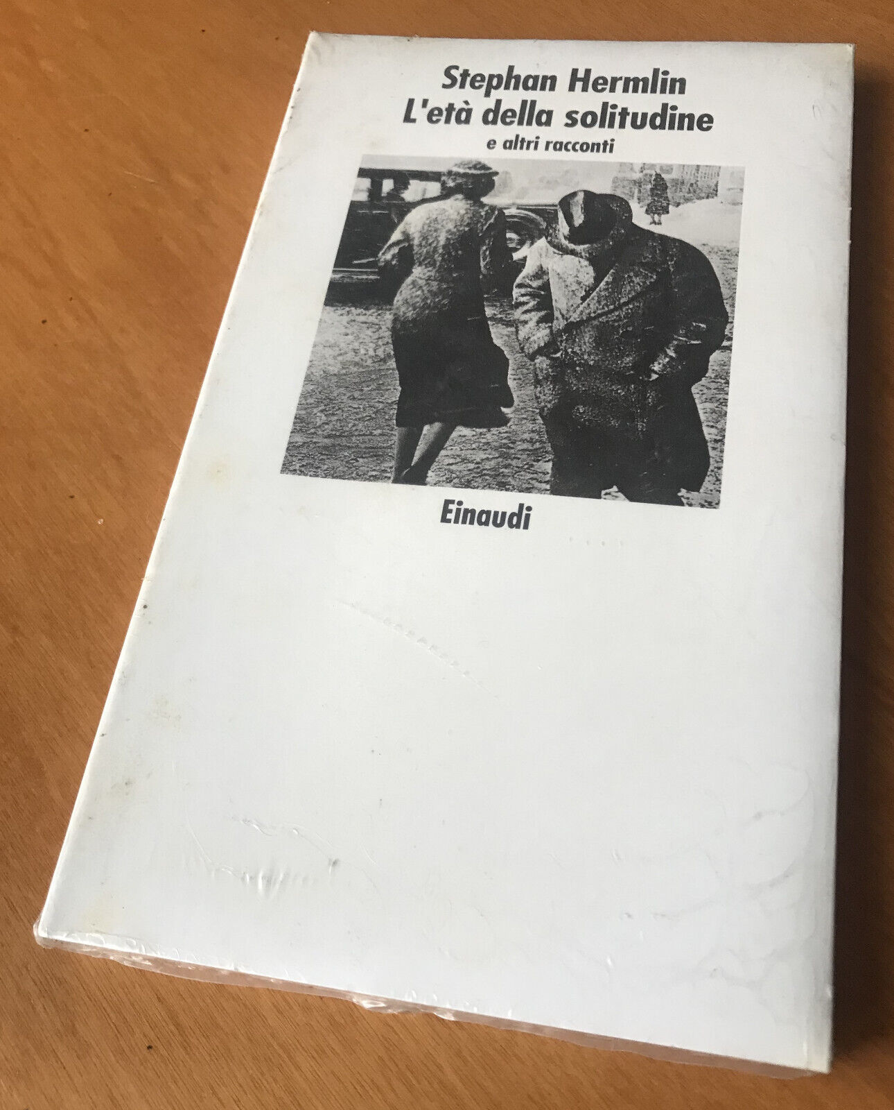 L'ETÀ DELLA SOLITUDINE - Stephan Hermlin - Einaudi - 1997 - NUOVO SIGILLATO
