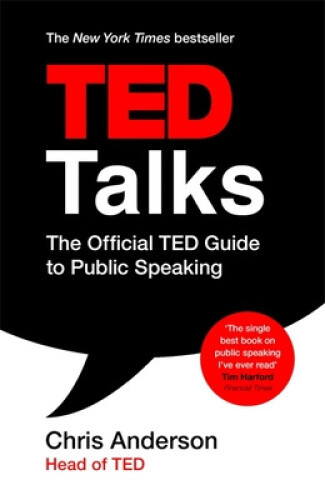 TED Talks: The official TED guide to public speaking: Tips and tricks for