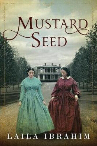 Mustard Seed by Ibrahim, Laila