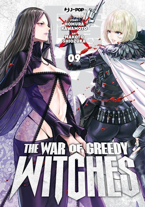 THE WAR OF GREEDY WITCHES . VOL. 9  - KAWAMOTO HOMURA - Edizioni BD