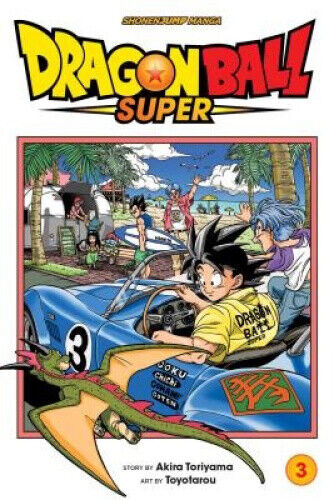 Dragon Ball Super Vol #3 by Akira Toriyama by Akira Toriyama