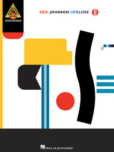 Eric Johnson: Up Close (Guitar Recorded Versions) by Eric Johnson
