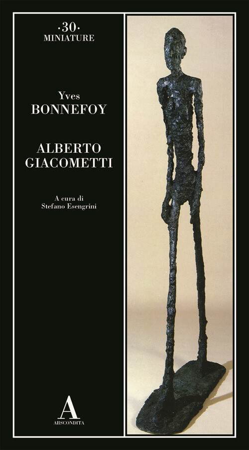 Alberto Giacometti - Bonnefoy Yves