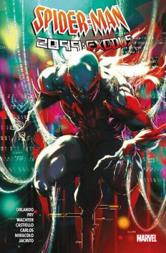 Spider-man 2099: Exodus by Orlando, Steve