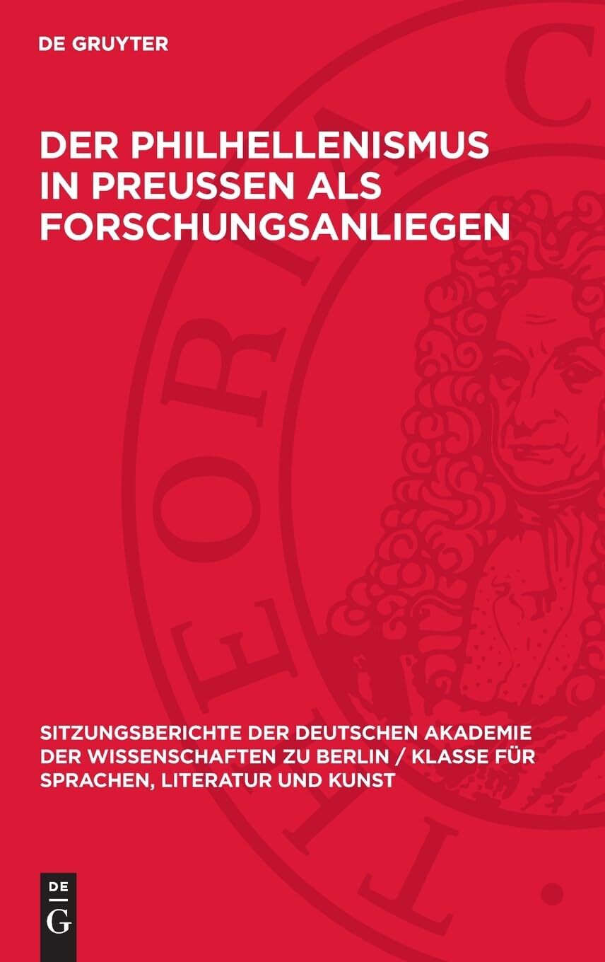 Der Philhellenismus in Preussen als Forschungsanliegen (Copertina rigida)
