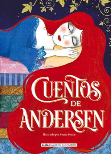 Cuentos de Andersen (Clásicos Ilustrados) [Spanish] by Andersen, Hans Christian