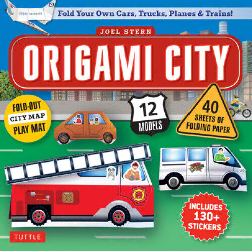 Origami City Kit: Fold Your Own Cars, Trucks, Planes & Trains!: Kit Includes