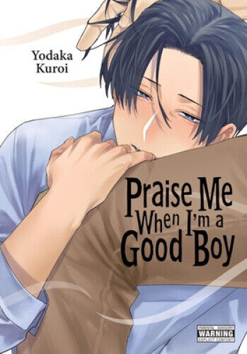 Praise Me When I'm a Good Boy by Diamond Comic Distributors, Inc.