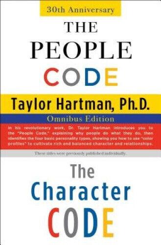 The People Code and the Character Code: Omnibus Edition by Hartman, Taylor