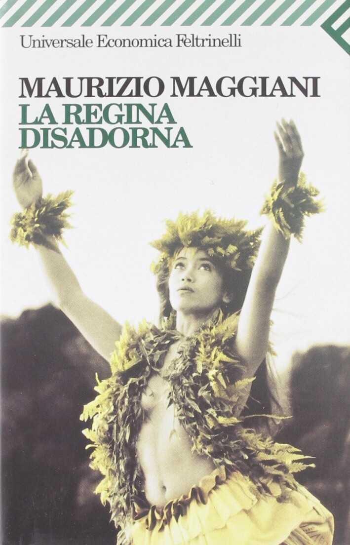 La regina disadorna - [Giangiacomo Feltrinelli Editore]