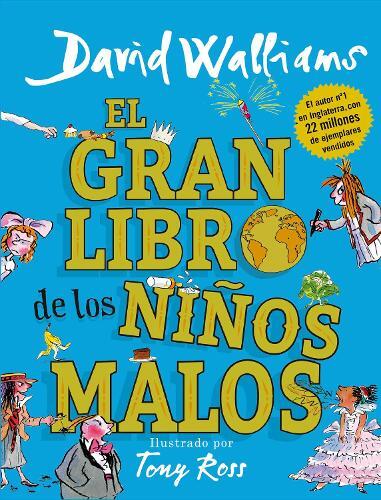 David Walliams El gran libro de los niños malos / The World's (Copertina rigida)