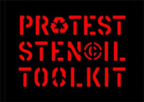 Protest Stencil Toolkit: Revised Edition by Thomas, Patrick
